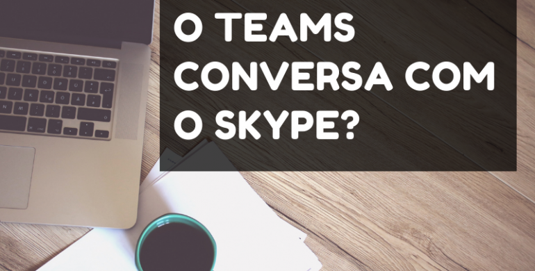 Como permitir a comunicação do Microsoft Teams com o Skype