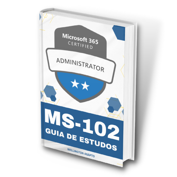 Livro grátis da Certificação MS-102 Administrador do Microsoft 365