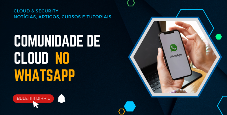 Grupos de T.I, Cloud, Azure, AWS, Office 365, Segurança e vagas no WhatsApp