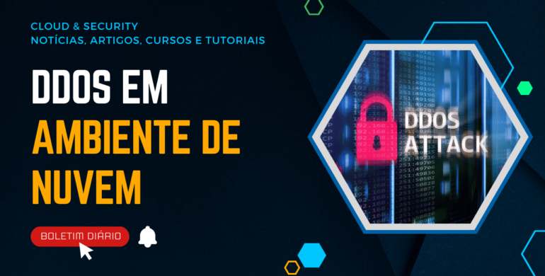 Mitigando Ataques DDoS em Ambientes de Nuvem