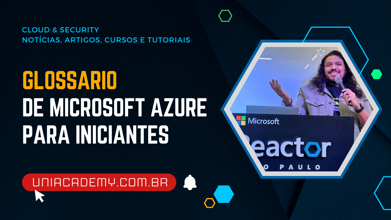 Glossário de Microsoft Azure para Iniciantes - Wellington Agápto