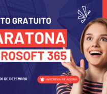 Evento gratuito - Maratona Microsoft 365