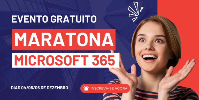 Evento gratuito - Maratona Microsoft 365