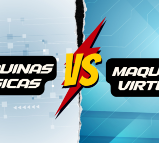 Máquinas Virtuais vs Máquinas Físicas: Qual é a Melhor Escolha?