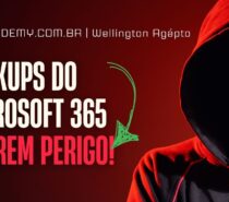 Urgente! CVE-2025-3928 permite acesso a Backups do Microsoft 365