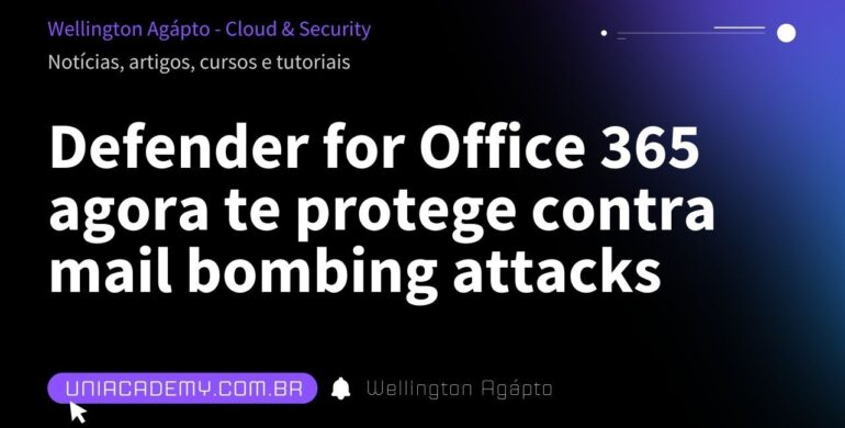 Defender para Office 365 agora detecta bombardeamentos de e-mail (Mail DDoS)