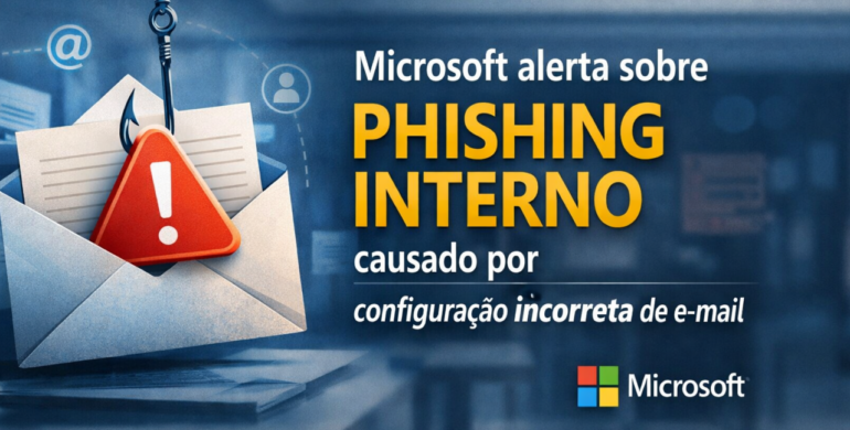 Novo alerta da Microsoft expõe risco crítico em configurações de e-mail corporativo