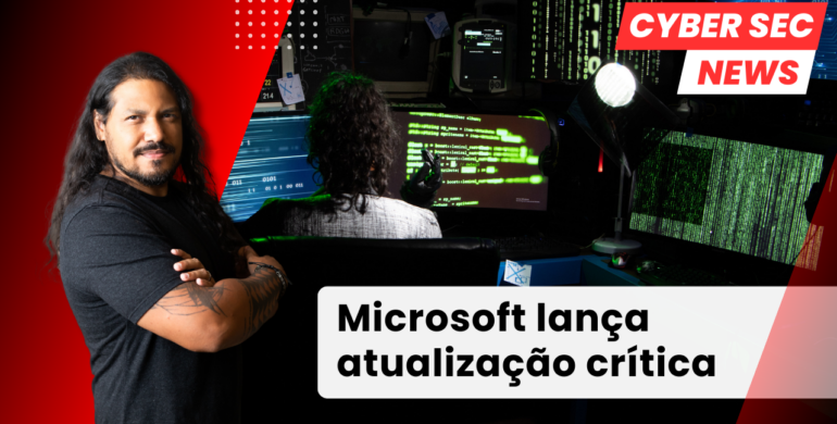 Microsoft lança atualização crítica com dezenas de correções de segurança