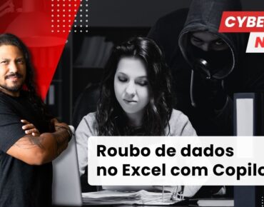 Excel permitia roubo de dados usando o Microsoft Copilot