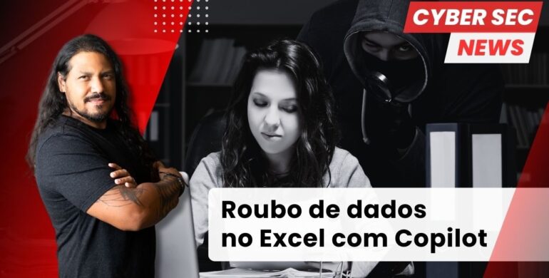 Excel permitia roubo de dados usando o Microsoft Copilot