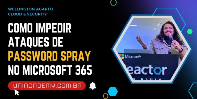 Como impedir ataques de Password Spray no Microsoft 365