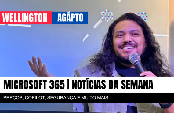 Microsoft 365: as principais notícias da semana (14–17 de julho de 2026)