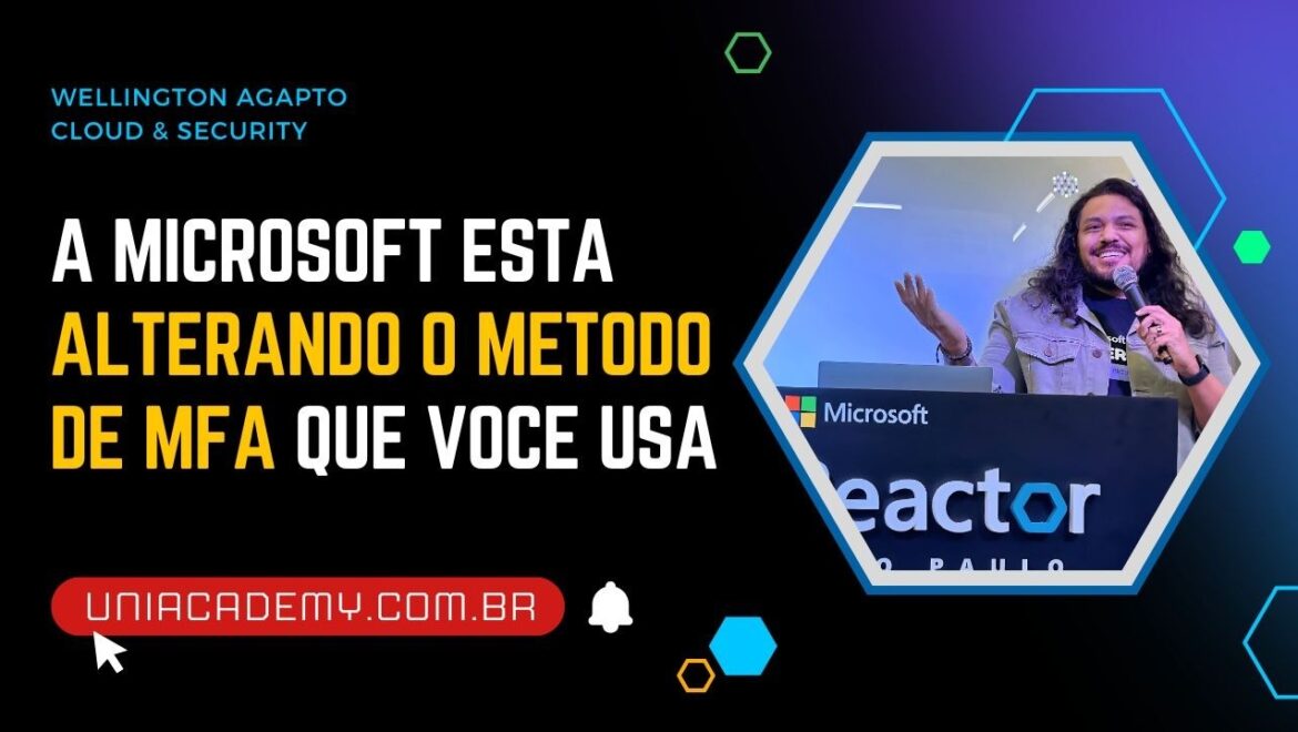 A Microsoft está alterando o método de MFA que você usa (e ela tem razão)